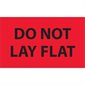 3 x 5" - "Do Not Lay Flat" (Fluorescent Red) Labels