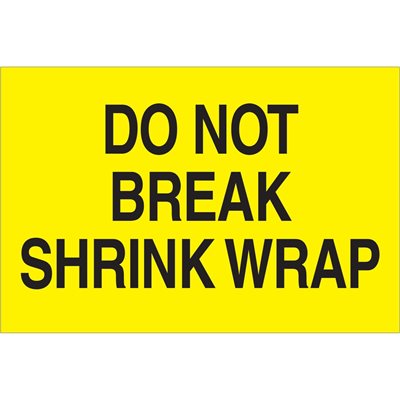 2 x 3" - "Do Not Break Shrink Wrap" (Fluorescent Yellow) Labels