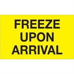 3 x 5" - "Freeze Upon Arrival" (Fluorescent Yellow) Labels