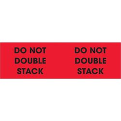3 x 10" - "Do Not Double Stack" (Fluorescent Red) Labels