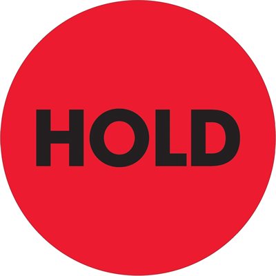2" Circle - "Hold" Fluorescent Red Labels