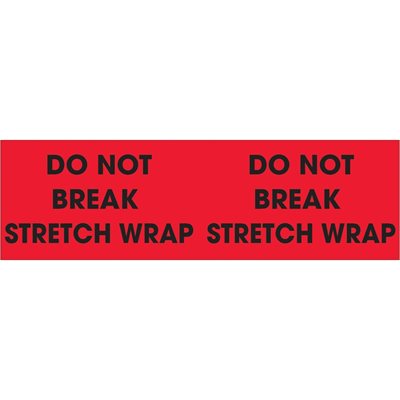 3 x 10" - "Do Not Break Stretch Wrap" (Fluorescent Red) Labels