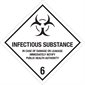 4 x 4" - "Infectious Substance - 6" Labels