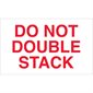 3 x 5" - "Do Not Double Stack" Labels