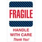 4 x 6" - "Fragile - Handle With Care" Labels
