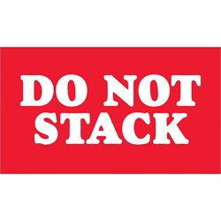 3 x 5" - "Do Not Stack" Labels