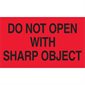 3 x 5" - "Do Not Open with Sharp Object" (Fluorescent Red) Labels